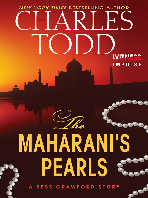 Title details for The Maharani's Pearls by Charles Todd - Available